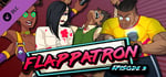 Flappatron: Episode 3 (Chapters 8 - 10) banner image