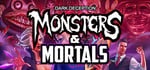 Dark Deception: Monsters & Mortals banner image
