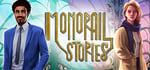 Monorail Stories banner image
