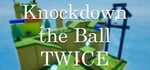 Knockdown the Ball Twice steam charts
