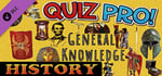 QUIZ PRO! - General Knowledge - HISTORY banner image