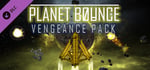 Planet Bounce Vengeance DLC Pack banner image