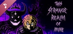 This Strange Realm Of Mine Soundtrack banner image