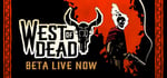 West of Dead Beta steam charts