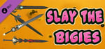 Slay The Bigies - Weapon Pack banner image