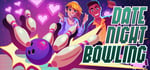 Date Night Bowling banner image