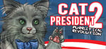 Cat President 2: Purrlitical Revolution banner image