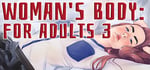 Woman's body: For adults 3 steam charts