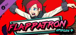 Flappatron: Episode 4 (Chapters 11 - 13) banner image