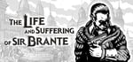 The Life and Suffering of Sir Brante banner image
