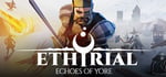 Ethyrial: Echoes of Yore banner image