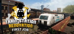 Train Station Renovation - First Job banner image