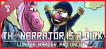 The Narrator is a DICK : Longer, Harder, and Uncut Soundtrack banner image