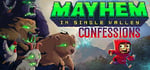 Mayhem in Single Valley: Confessions steam charts