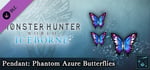 Monster Hunter World: Iceborne - Pendant: Phantom Azure Butterflies banner image