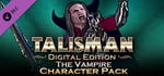 Talisman Character - Vampire banner image