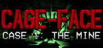 CAGE-FACE | Case 1: The Mine steam charts