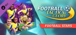 Football, Tactics & Glory: Football Stars banner image
