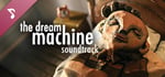 The Dream Machine - Soundtrack banner image