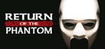 Return of the Phantom banner image