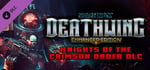 Space Hulk: Deathwing Enhanced Edition - Knights of the Crimson Order DLC banner image