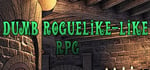 Dumb Roguelike-like RPG steam charts