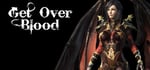 Get Over Blood banner image