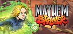 Mayhem Brawler banner image