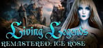 Living Legends Remastered: Ice Rose Collector's Edition steam charts
