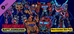 TRANSFORMERS: BATTLEGROUNDS - Neon Autobot Skin Pack banner image