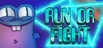 RUN OR FIGHT banner image