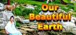 Our Beautiful Earth banner image