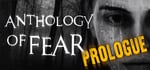 Anthology of Fear: Prologue steam charts