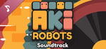 #AkiRobots Soundtrack banner image