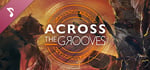 Across the Grooves Soundtrack banner image