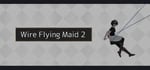 Wire Flying Maid 2 steam charts