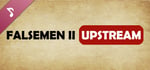 拯救大魔王2:逆流 Falsemen2:Upstream Soundtrack banner image