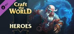 Craft The World - Heroes banner image