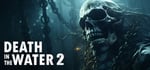 Death in the Water 2 banner image