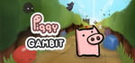 Piggy Gambit banner image