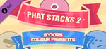 PHAT STACKS 2 - SYKAS COLOUR PIGMENTS banner image