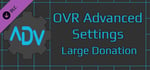 OVR Advanced Settings: Large Donation banner image