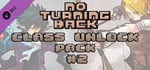 No Turning Back: Class Unlock Pack 2 banner image