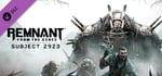 Remnant: From the Ashes - Subject 2923 banner image