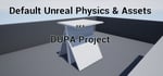 Default Unreal Physics and Assets AKA DUPA Project steam charts