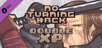 No Turning Back - Double XP banner image