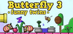 Butterfly 3. Funny Twins. steam charts