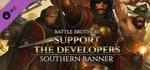 Battle Brothers - Support the Developers & Southern Banner banner image