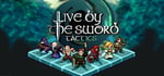 Live by the Sword: Tactics steam charts
