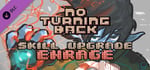 No Turning Back - Skill Upgrade - Enrage banner image